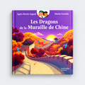 Livre Les Dragons De La Muraille De Chine
